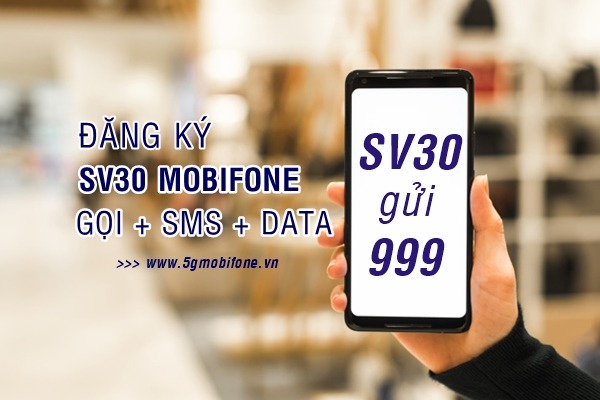 Đăng ký gói SV30 Mobifone 30k/tháng cho thuê bao sinh viên