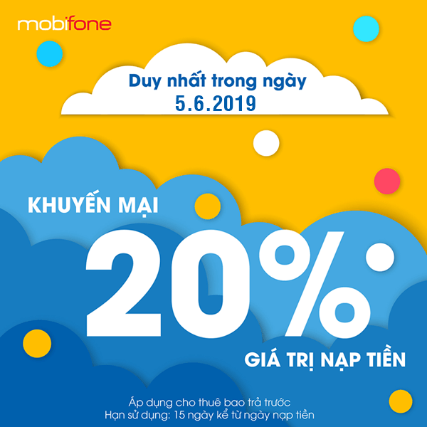 Mobifone khuyến mãi ngày 5/6/2019 tặng 20% thẻ nạp