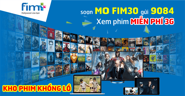 Đăng ký gói cước FIM30 Mobifone xem phim thả ga