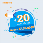 Khuyến mãi Mobifone ngày 17/7/2019 tặng 20% thẻ nạp toàn quốc