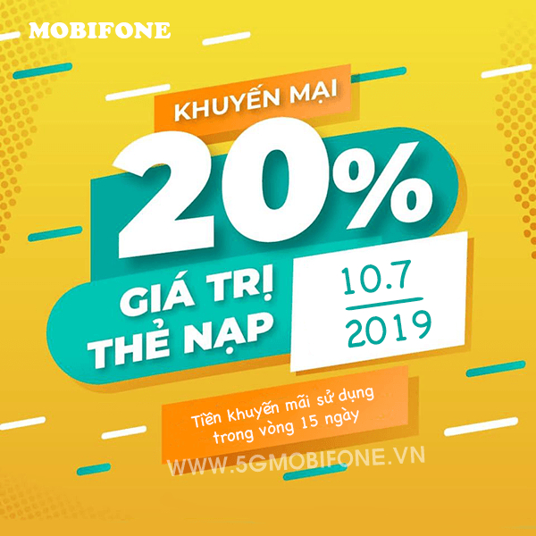Mobifone khuyến mãi ngày 10/7/2019 tặng 20% thẻ nạp