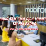 Trung tâm giao dịch Mobifone tại Hải Phòng