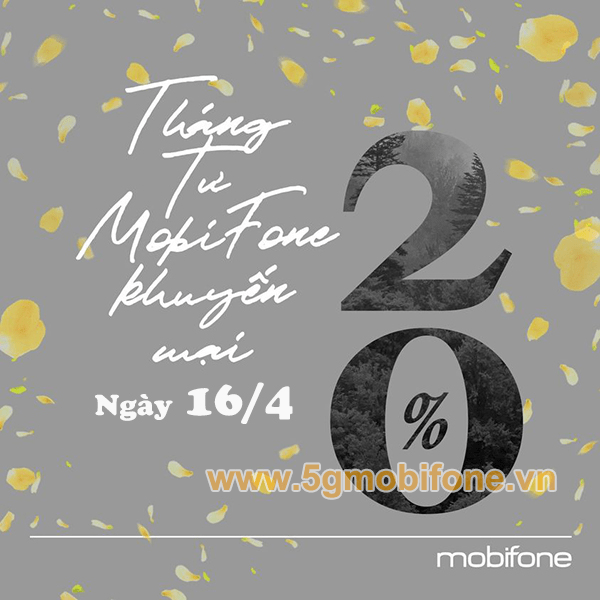 Mobifone khuyến mãi 16/4/2021 ưu đãi NGÀY VÀNG trên toàn quốc