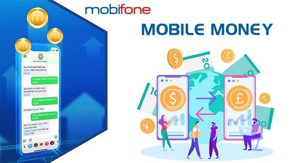 Mobile Money là gì sử dụng như thế nào?