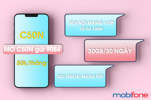 Đăng ký gói C50N Mobifone có ngay 30GB data và 1050 phút gọi