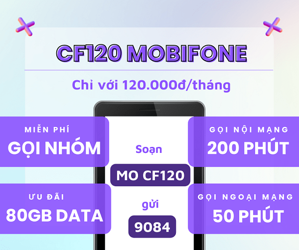 Đăng ký gói CF120 Mobifone có ngay 80GB và nhiêu ưu đãi hấp dẫn