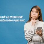 Đăng ký 4G Mobifone nhưng không dùng mạng được
