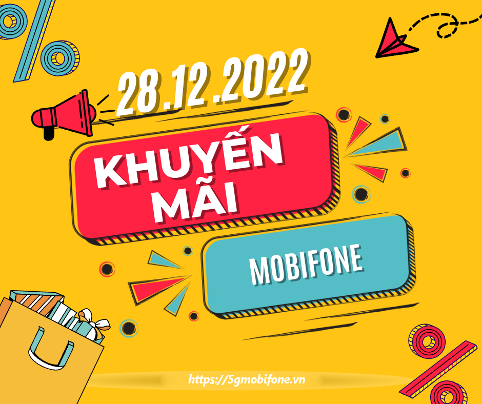 Khuyến mãi Mobifone 28/12/2022 ưu đãi cục bộ tặng 20%