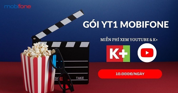Đăng ký gói YT1 Mobifone miễn phí 800MB data, xem Youtube K+ miễn phí
