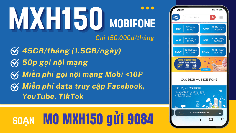 Đăng ký gói MXH150 Mobifone có ngay 45GB, thả ga gọi thoại, dùng MXH