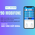 Đăng ký gói V90 Mobifone miễn phí 30GB/tháng, không giới hạn data xem VieON